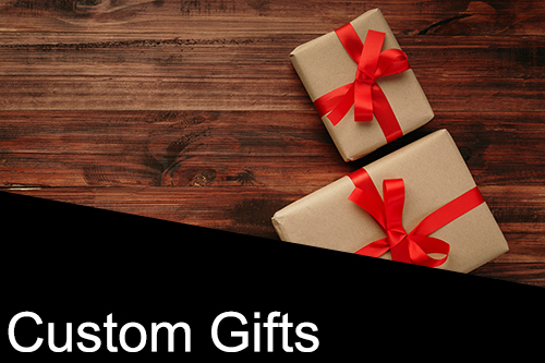 Custom Gifts & Services